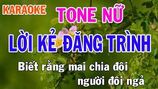 Lời Kẻ Đăng Trình Karaoke Tone Nữ Nhạc Sống - Phối Mới Dễ Hát - Nhật Nguyễn