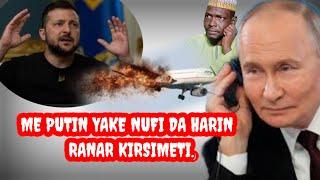 Me putin yake nufi da ruwan wuta kan Ukraine  ranar Kirsimeti? Hatsarin Jirjin Rasha me  Haddasa shi