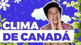 Clima de Canadá️️ | Conoce cómo es en sus principales ciudades