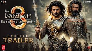 Bahubali 3- The Rebirth | Concept Trailer (HINDI) | Prabhas | Anushka S | S.S. Rajamouli | JAN 2026