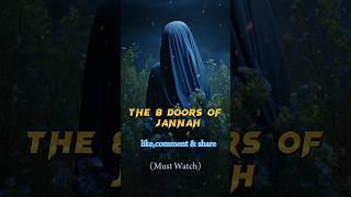 8 Doors Of Jannah #ytshortsvideo #islamicvideo #shortvideo