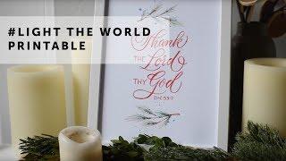 Melissa Esplin #LightTheWorld Free Printable