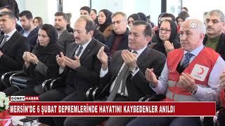 MERSİN'DE 6 ŞUBAT DEPREMLERİNDE HAYATINI KAYBEDENLER ANILDI