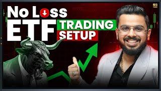 No Loss ETF Trading Setup | Risk Free Arbitrage Trading Strategy