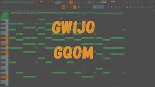 How to make Gwijo Gqom on FL STUDIO