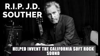 J. D. Souther, Key Architect of The California Sound, Has Passed Away At Age 78