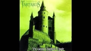 Tartaros - The Grand Psychotic Castle [Full EP 1997]