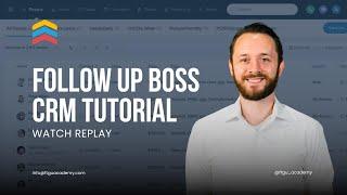 Webinar: Navigating Follow Up Boss CRM - New Lead Sequence