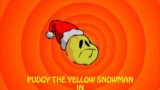 Pudgy the Yellow Snowman and the War on Christmas