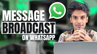 How to Send Bulk WhatsApp Messages || Bulk WhatsApp Broadcast Messages