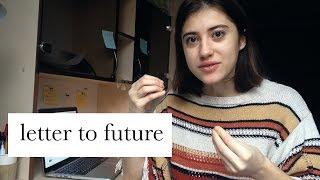 how to write a letter to your future self, explained in 3 minutes // eastaura