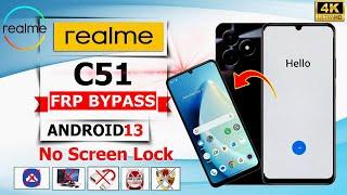 Finally New Method  2024 | Realme C51 Hard Reset FRP Bypass Android 13/14  Forgot Screen Lock FRP