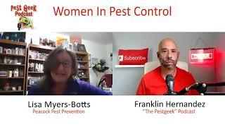 Women In Pest Control With Lisa Myers Botts of Owner operator at Peacock Pest Prevention