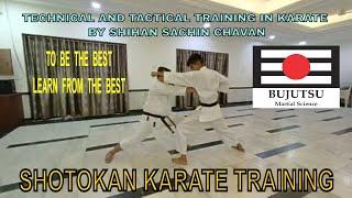 Technical & Tactical Training in Karate by Shihan Sachin Chavan | BUJUTSU BHARAT | KWF INDIA KARATE