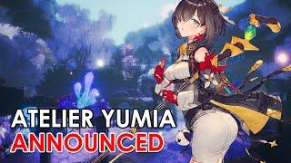 Atelier Yumia announced for 2025 and it looks promising