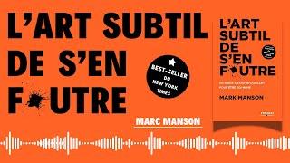 L'art subtil de s'en foutre livre audio 