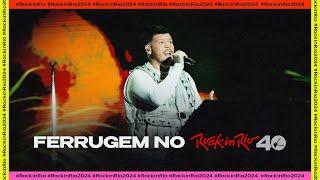 Ferrugem no Rock in Rio 40 Anos #WarnerMusicnoRockinRioBrasil