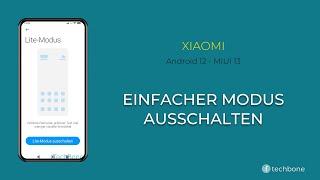 Einfacher Modus ausschalten - Xiaomi [Android 12 - MIUI 13]