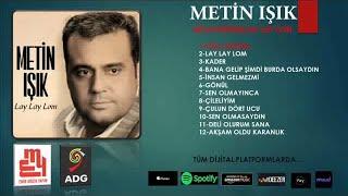 Metin Işık - Ağla Gözüm - (Efsane Şarkı)