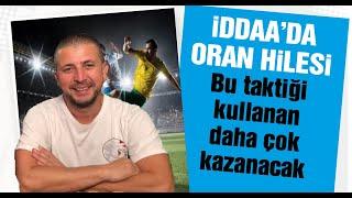 İddaa'da oran hilesi! Bu taktiği kullanan daha çok kazanacak!