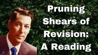 Neville Goddard: Pruning Shears of Revision