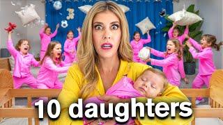 Mom Survives TEN DAUGHTERS