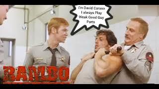 RAMBO First Blood : David Caruso