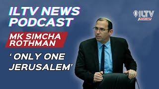 ILTV News Podcast | Can Israel Block a Palestinian State Forever?