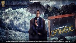 OPTIMISTIC || Vipin Gill || New Punjabi Songs 2016 || Panj-aab Records