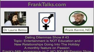 dating dilemmas show 43- New relationships and the holiday season