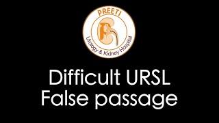 Difficult URSL False passage