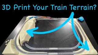 Can You 3D Print Your Train Layout Terrain?