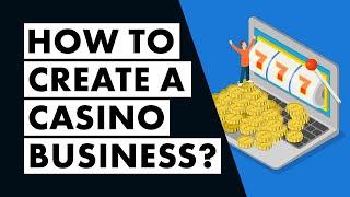 How to Create an Online Casino | Turnkey Online Casino Business in 2024 by Casino Market