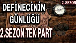 DEFİNECİNİN GÜNLÜĞÜ 2.SEZON TEK PART | Define Hikayeleri | Korku Hikayeleri