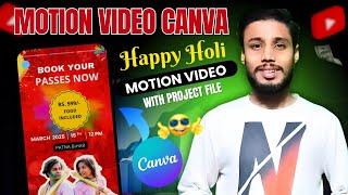 How to Create Motion Video Canva | Holi Party Invitation Video Canva  Motion Graphics Tutorial Canva