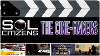 SOL Citizens: Episode 86 - "The Cine-Makers"