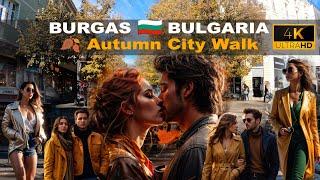 46 min  Autumn Walking city center - Burgas   Bulgaria – November 2024 - 4K