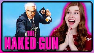 First time watching THE NAKED GUN!!