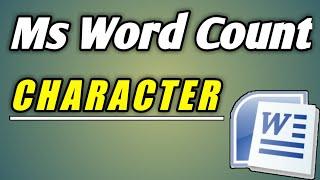 How To Count all Characters space and without space In Word Document Ms word 2007