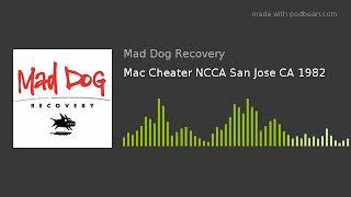 Mac Cheater NCCA San Jose CA 1982