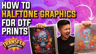 How to Halftone graphics for DTF prints