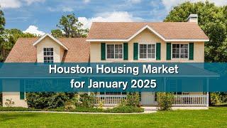 This is How The Market Performed in Houston in January 2025 - Houston Housing Market