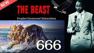 The Beast || teaching on 666 Mark | Prophet Emmanuel Makandiwa | World Events Now 2020