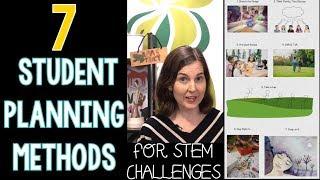 Student Planning Methods for STEM Challenges