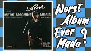 Lou Reed's Metal Machine Music REVIEW - Worst Album Ever Made?