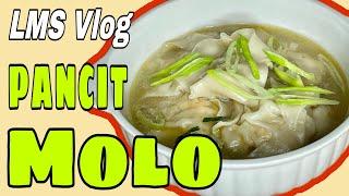 PANCIT MOLO | CHICKEN MOLO ala LMS Vlog