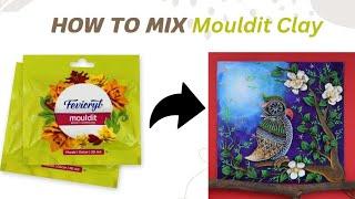 How to make clay | Fevicryl mouldit clay #MoulditClay #HowtoMakeClay | How to mix fevicryl mouldit