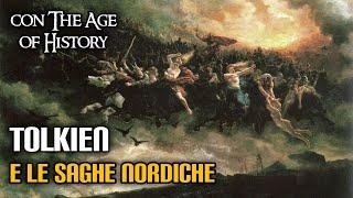 Tolkien e le saghe nordiche (con The Age of History)