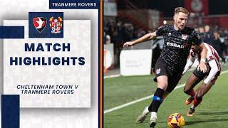 Match Highlights | Cheltenham Town v Tranmere Rovers