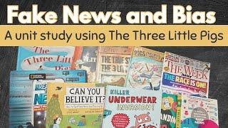 Fake news & bias: Homeschool unit study using The Three Little Pigs | Secular Homeschool